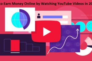 How to Earn Money Online by Watching YouTube Videos in 2024